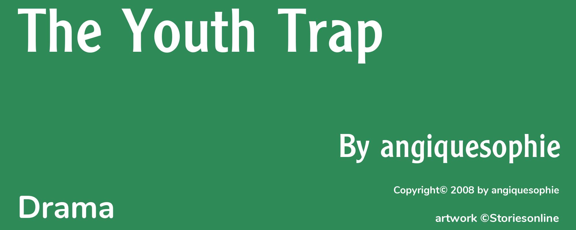 The Youth Trap  - Cover
