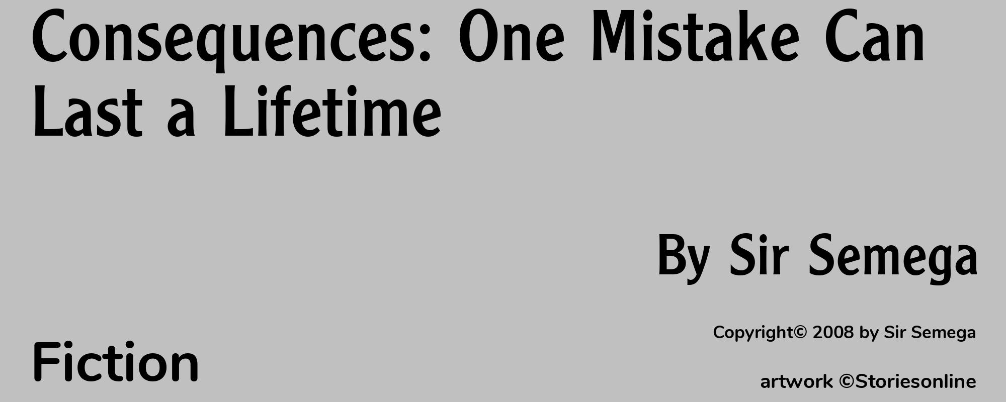 Consequences: One Mistake Can Last a Lifetime - Cover