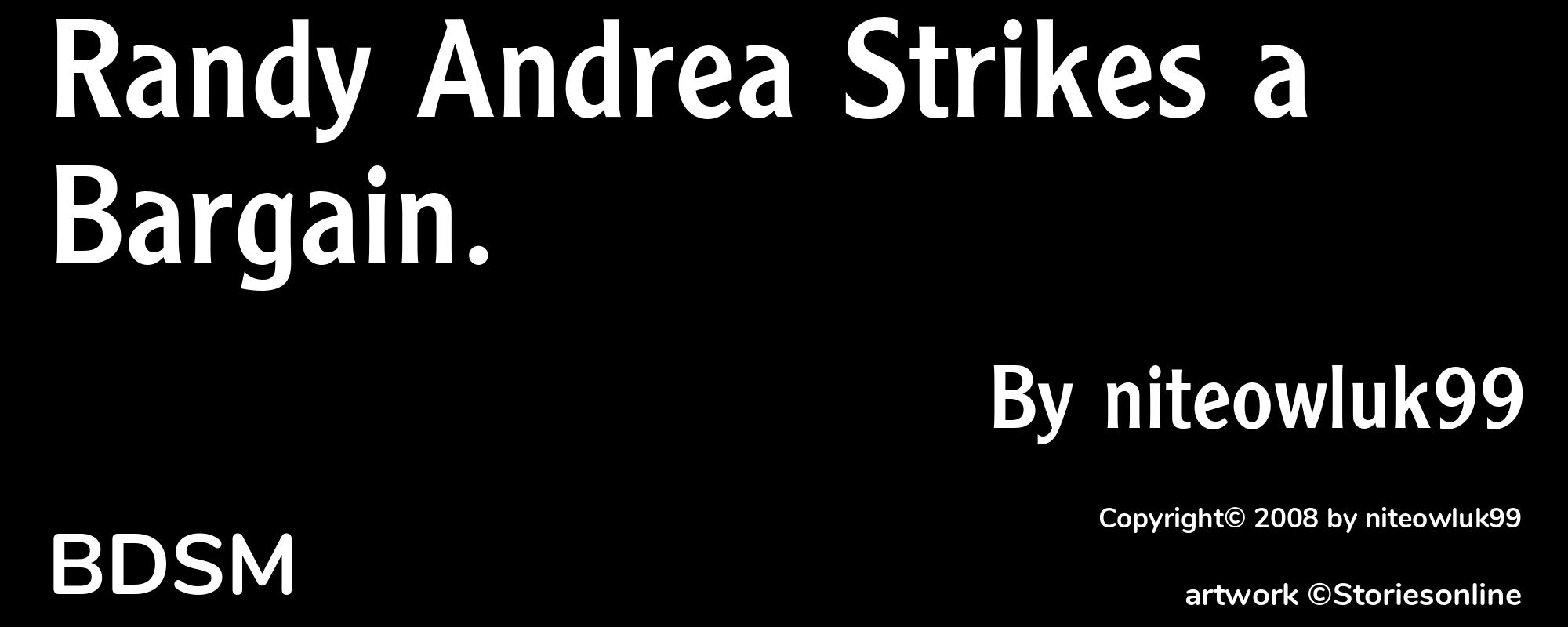 Randy Andrea Strikes a Bargain. - Cover