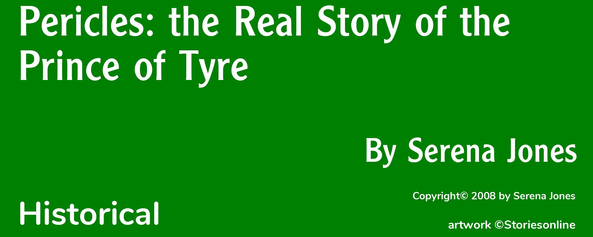 Pericles: the Real Story of the Prince of Tyre - Cover