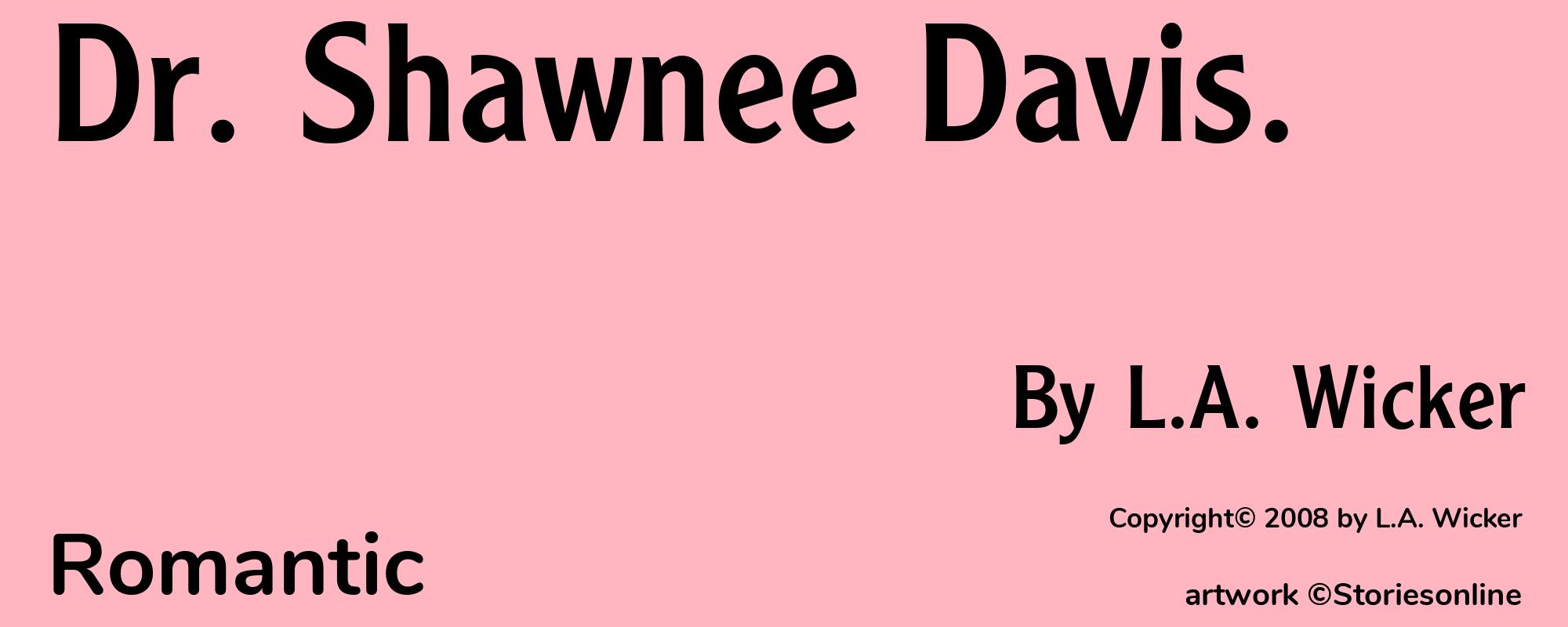 Dr. Shawnee Davis. - Cover