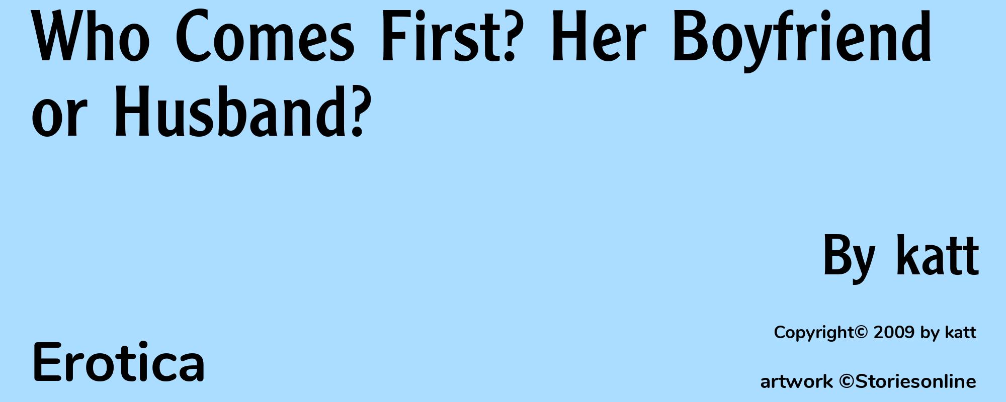 Who Comes First? Her Boyfriend or Husband? - Cover