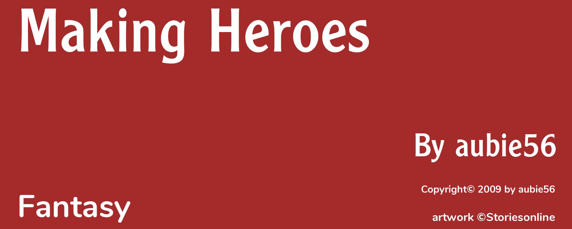 Making Heroes - Cover