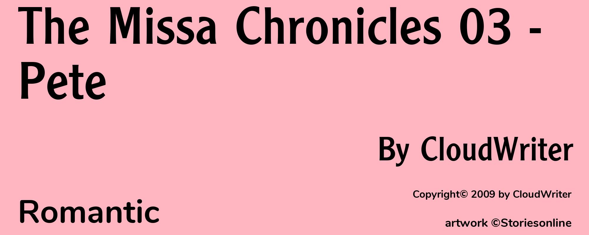 The Missa Chronicles 03 - Pete - Cover