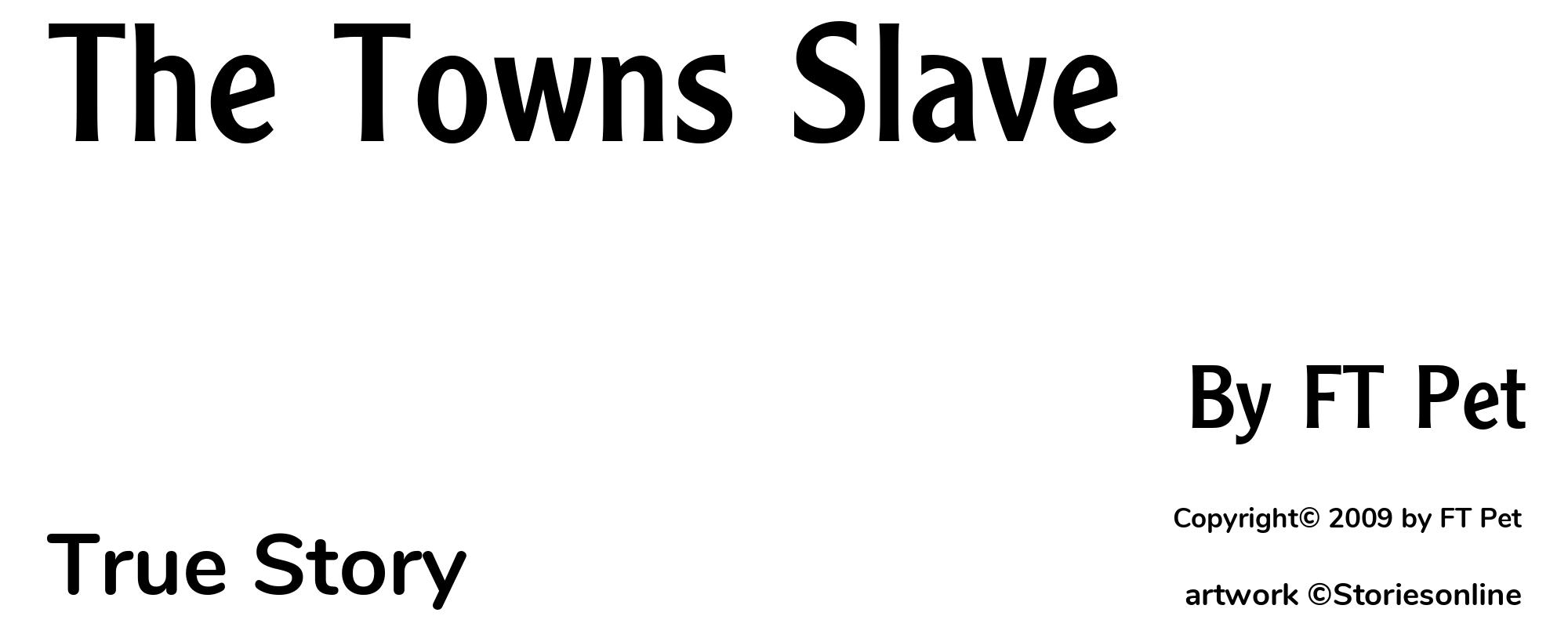 The Towns Slave - Cover