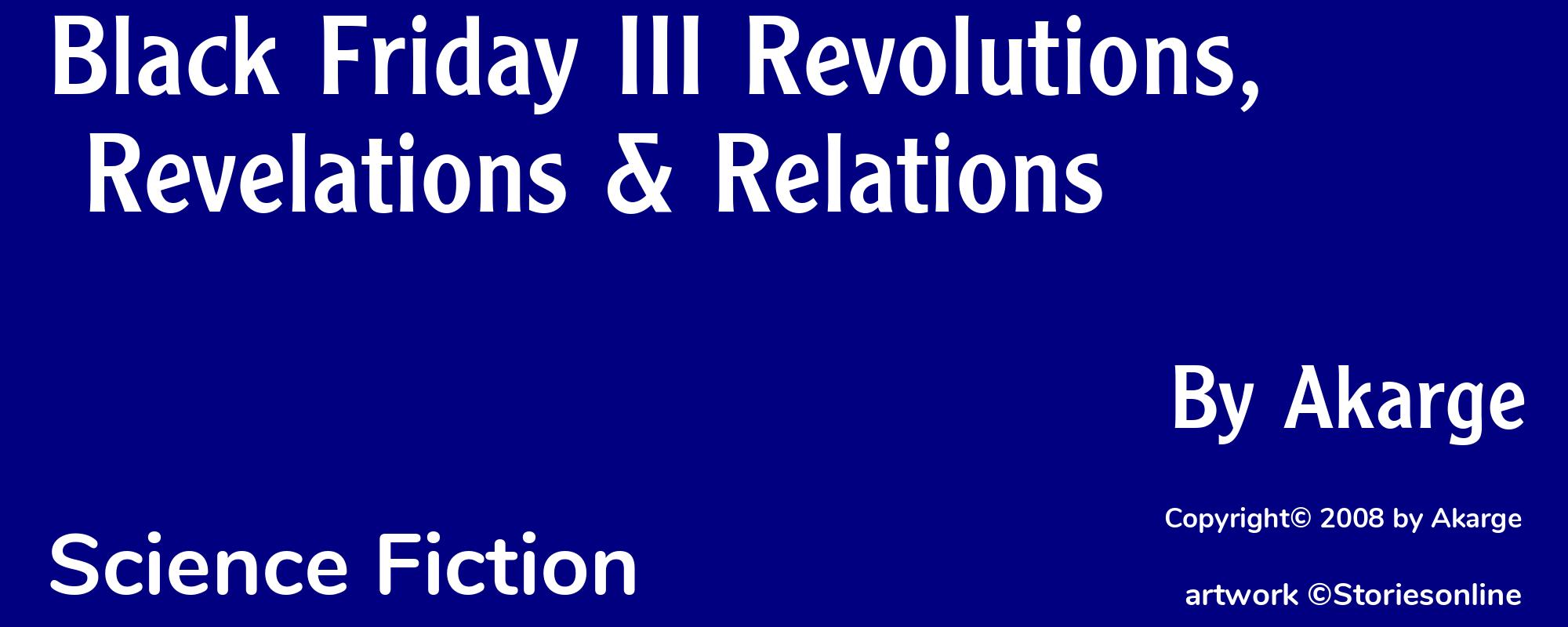 Black Friday III Revolutions, Revelations & Relations - Cover