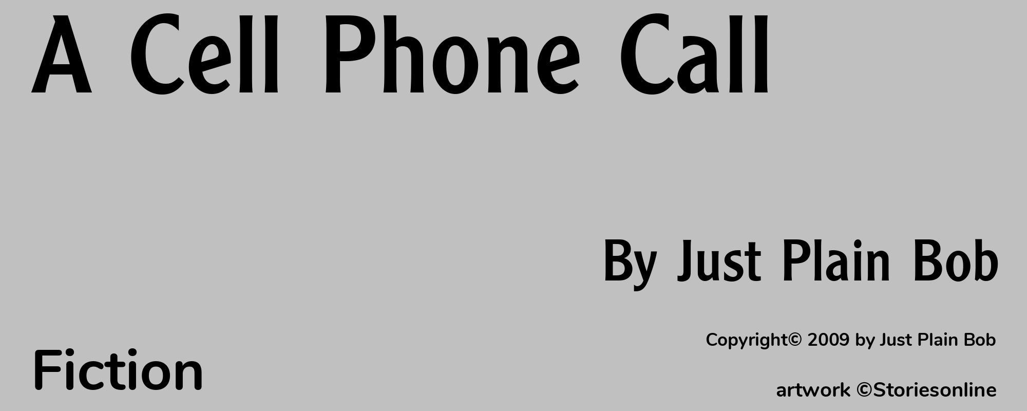 A Cell Phone Call - Cover