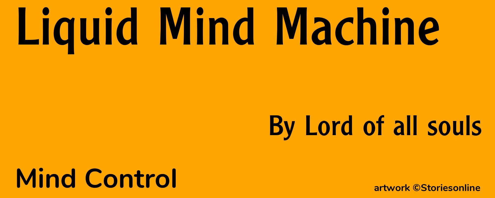 Liquid Mind Machine - Cover
