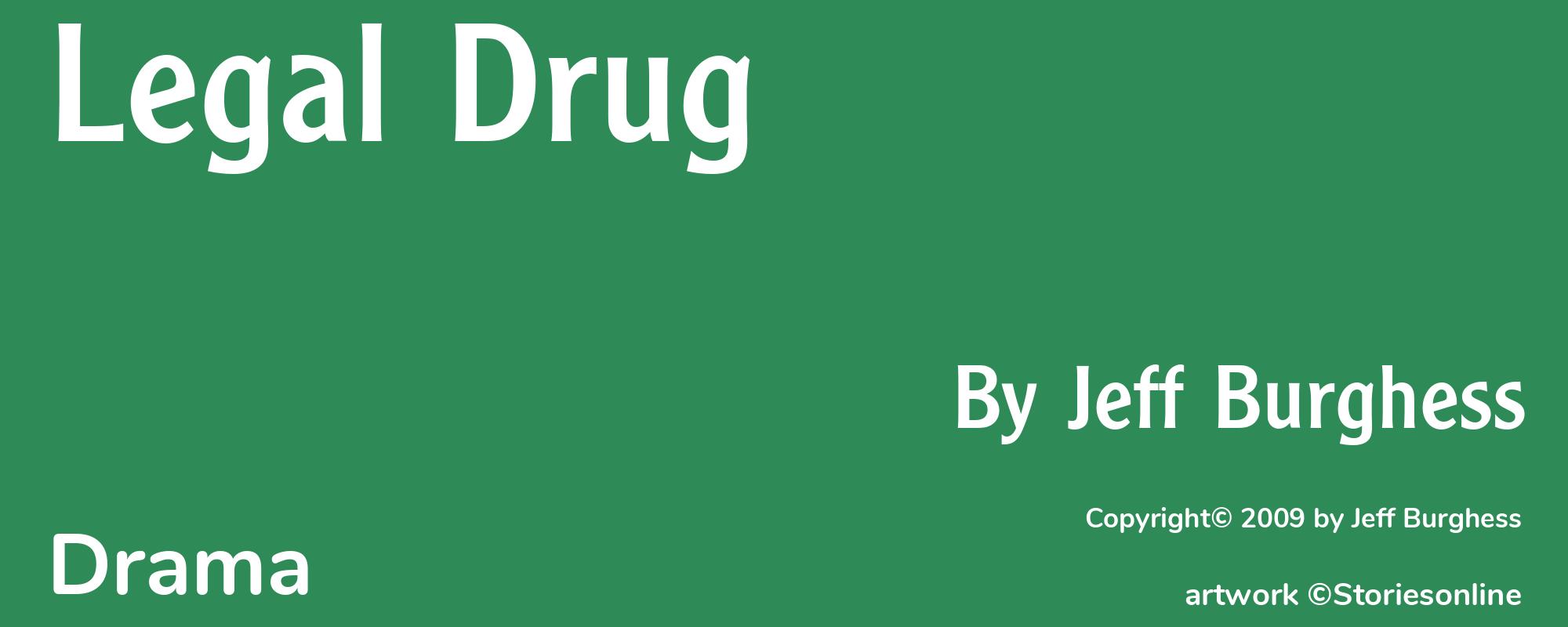 Legal Drug - Cover