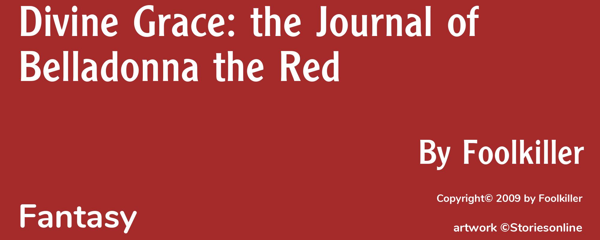 Divine Grace: the Journal of Belladonna the Red - Cover