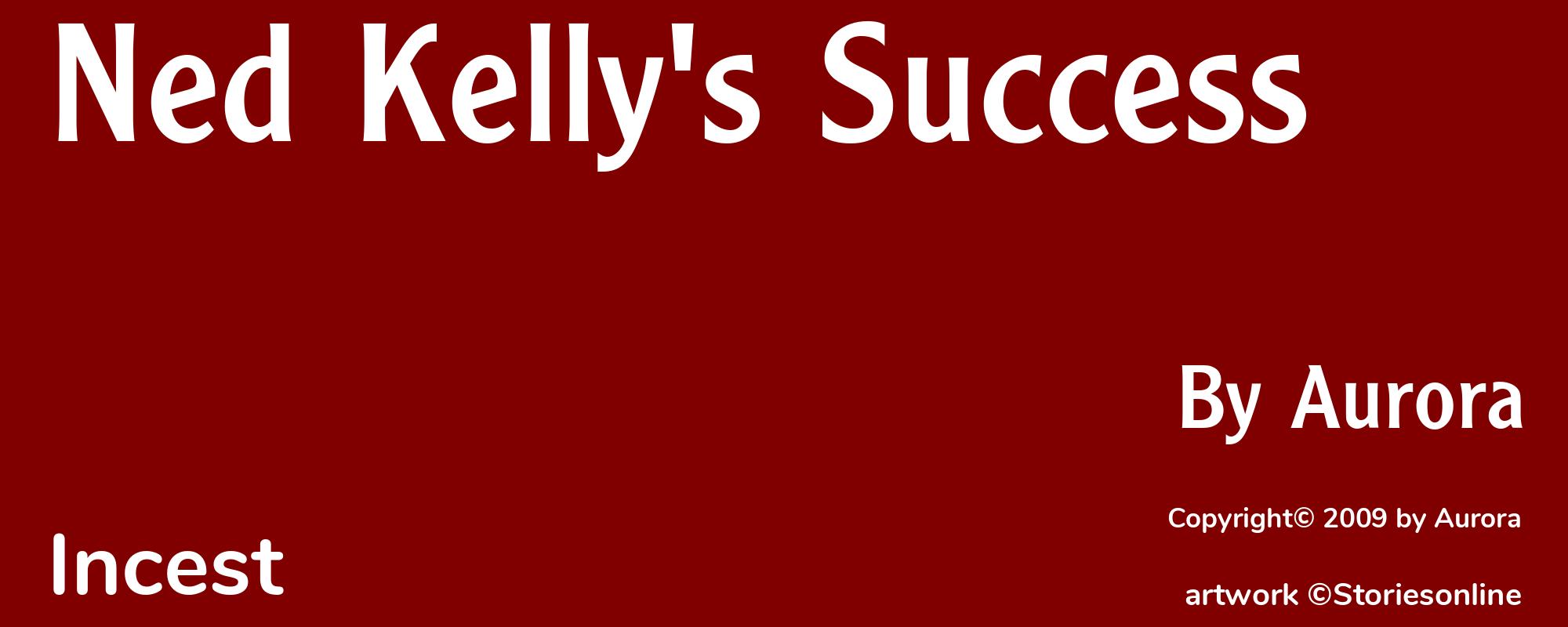 Ned Kelly's Success - Cover