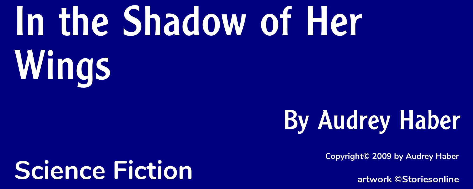 In the Shadow of Her Wings - Cover