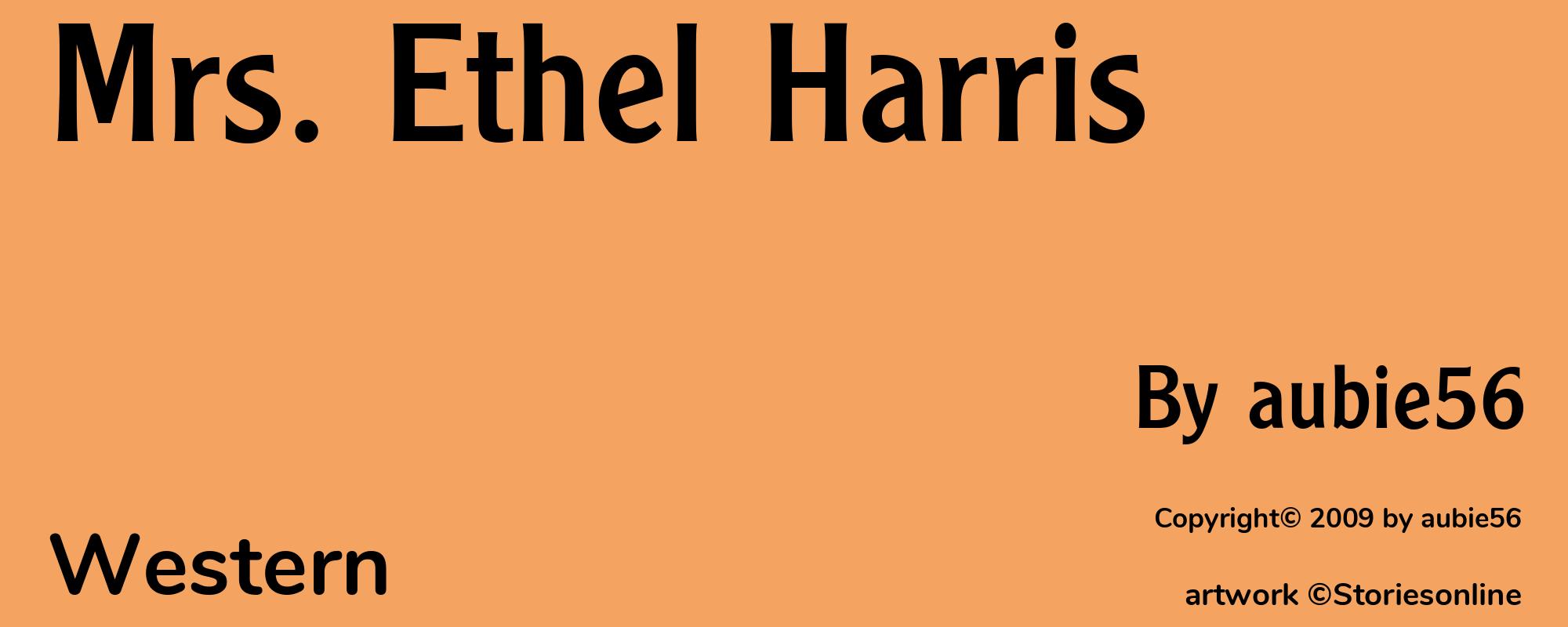 Mrs. Ethel Harris - Cover