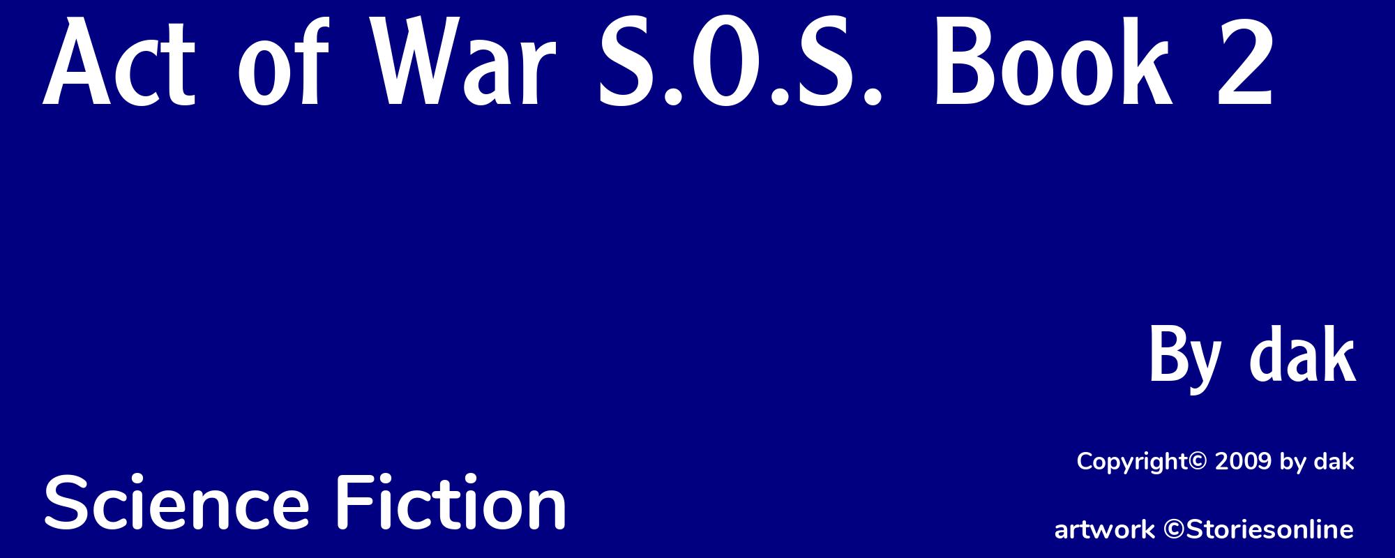 Act of War S.O.S. Book 2 - Cover