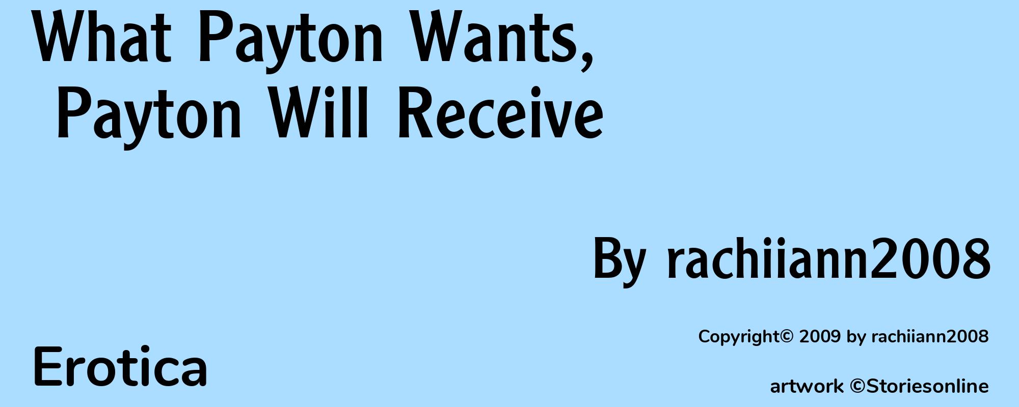 What Payton Wants, Payton Will Receive - Cover