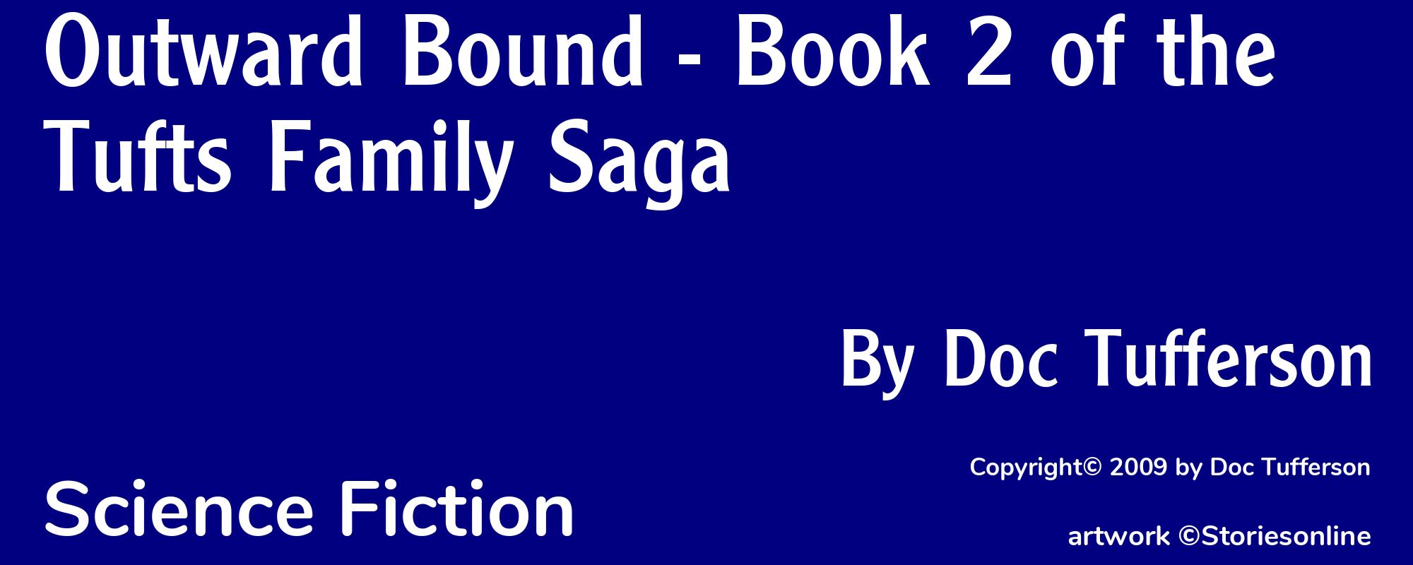 Outward Bound - Book 2 of the Tufts Family Saga - Cover