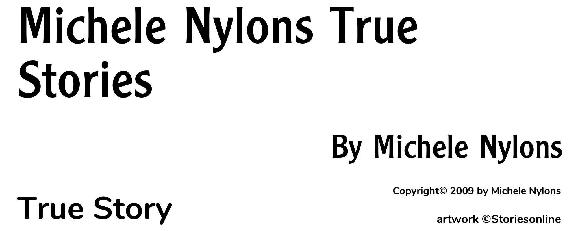 Michele Nylons True Stories - Cover