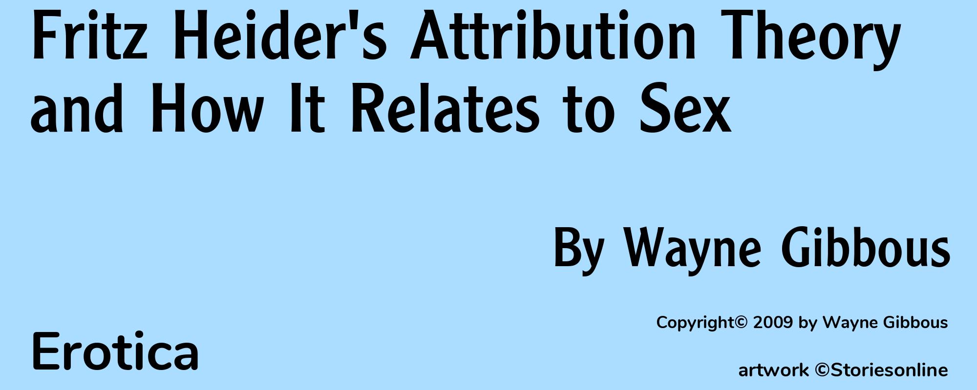 Fritz Heider's Attribution Theory and How It Relates to Sex - Cover