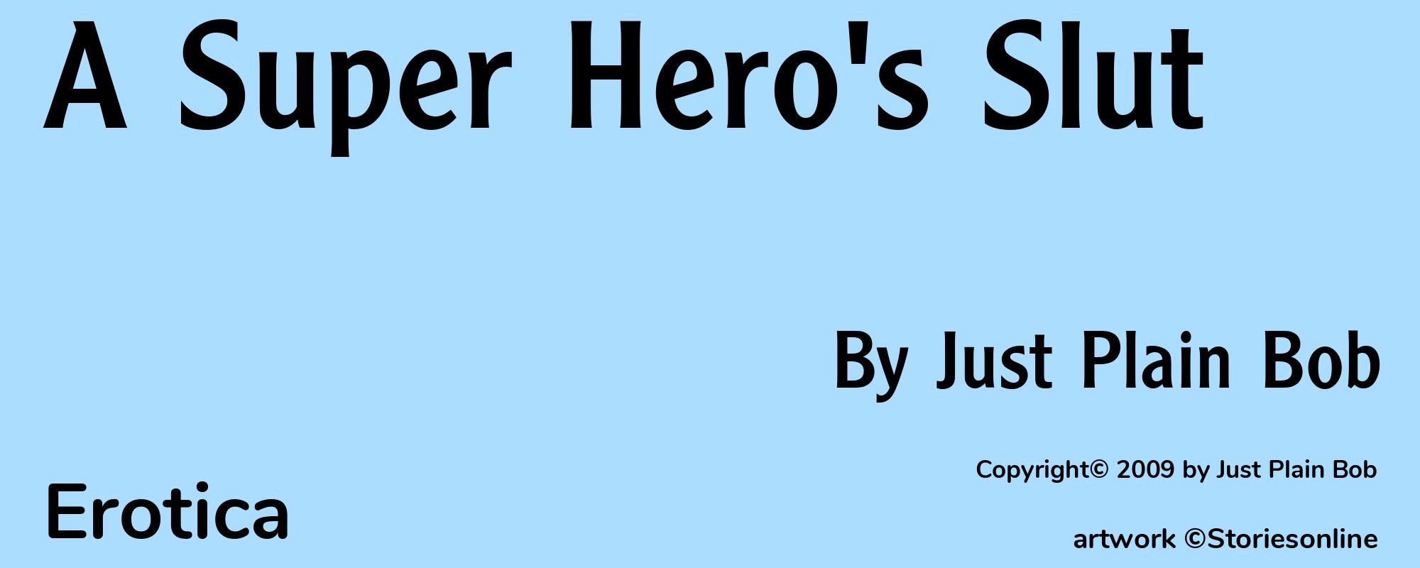 A Super Hero's Slut - Cover