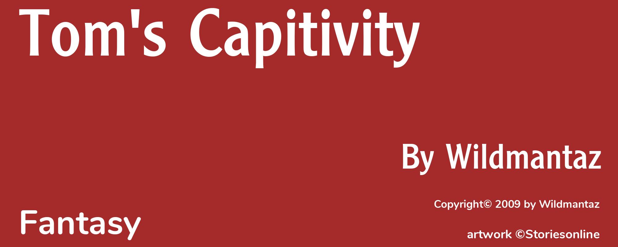 Tom's Capitivity - Cover