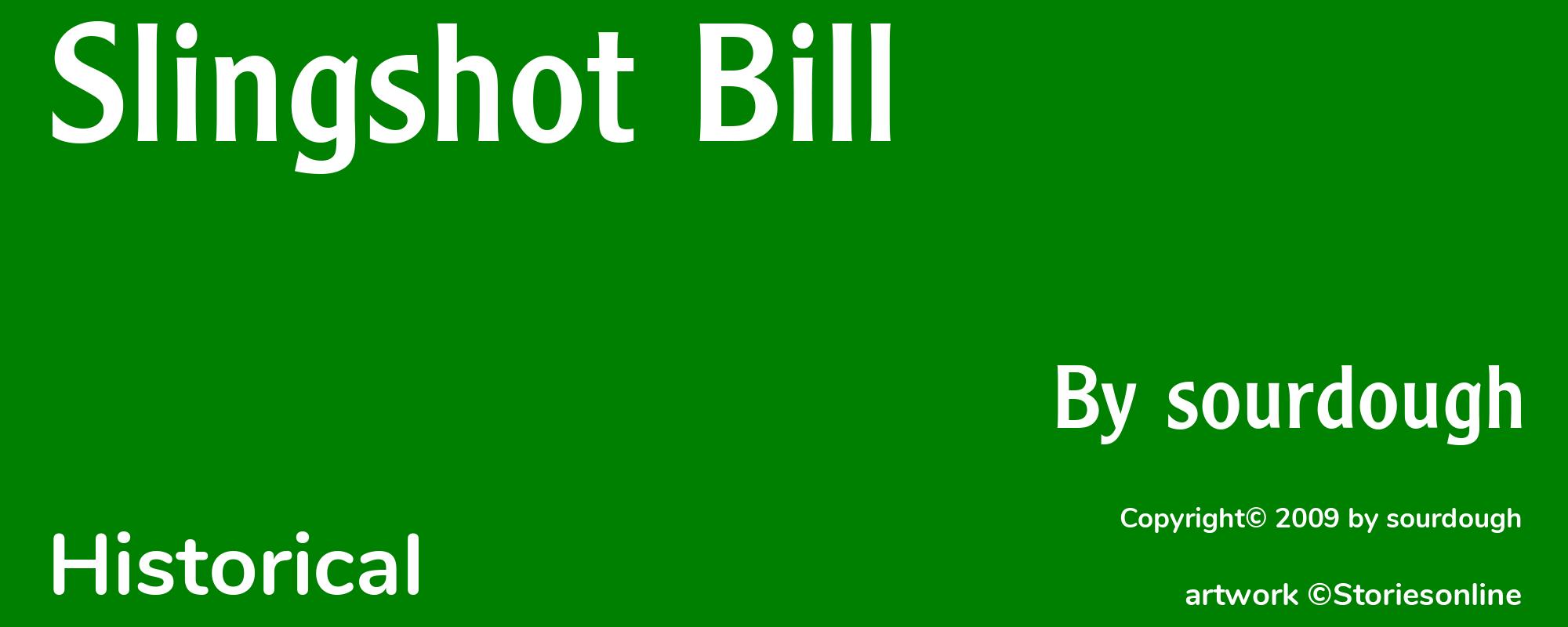 Slingshot Bill - Cover