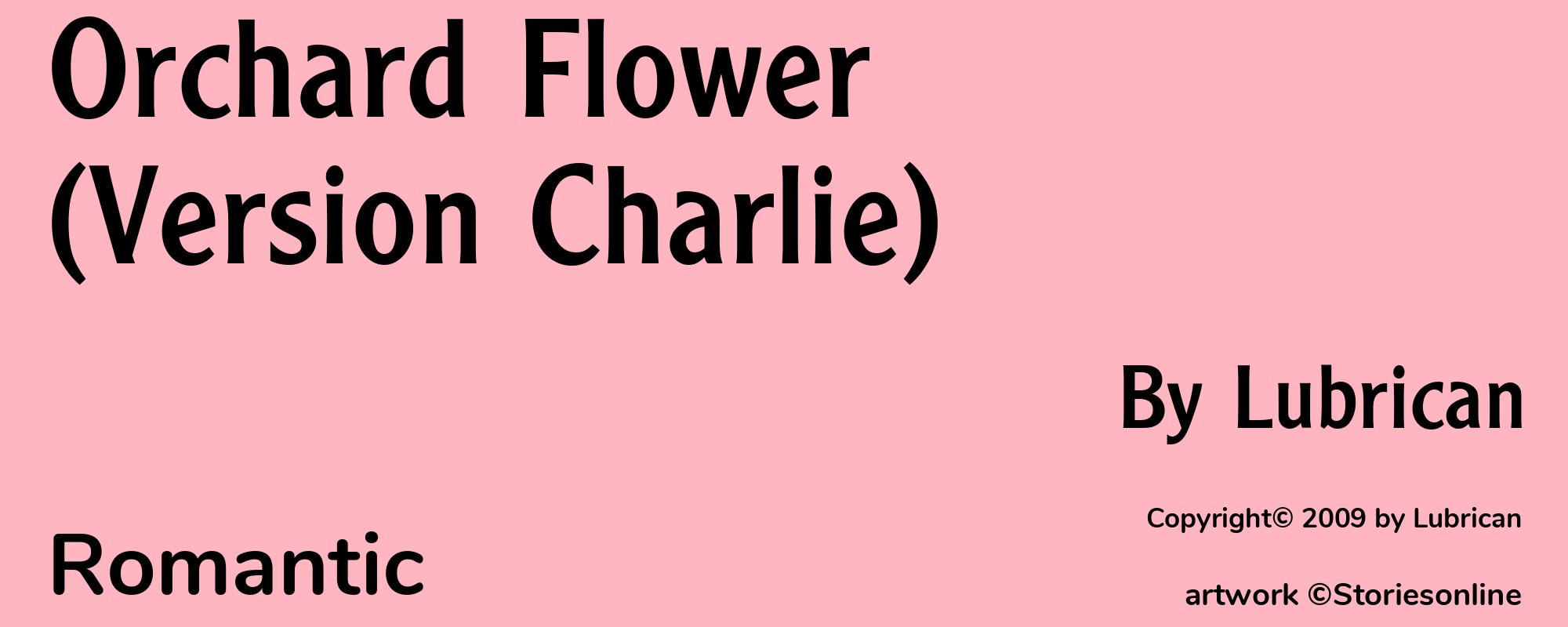 Orchard Flower (Version Charlie) - Cover