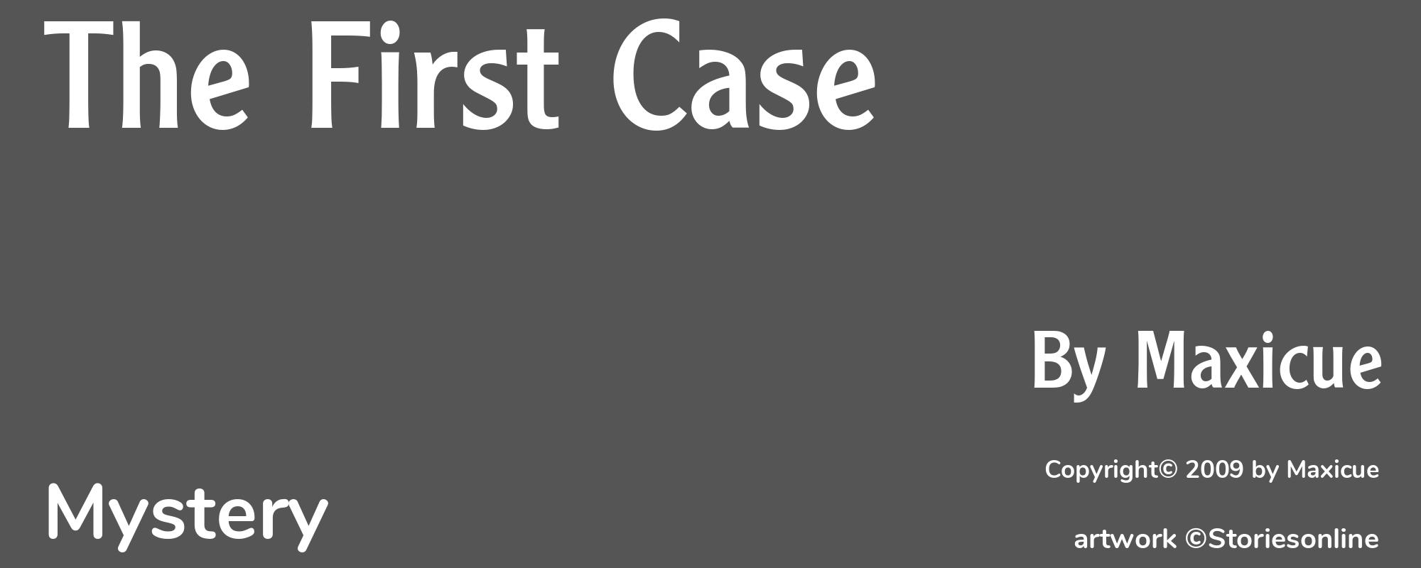 The First Case - Cover
