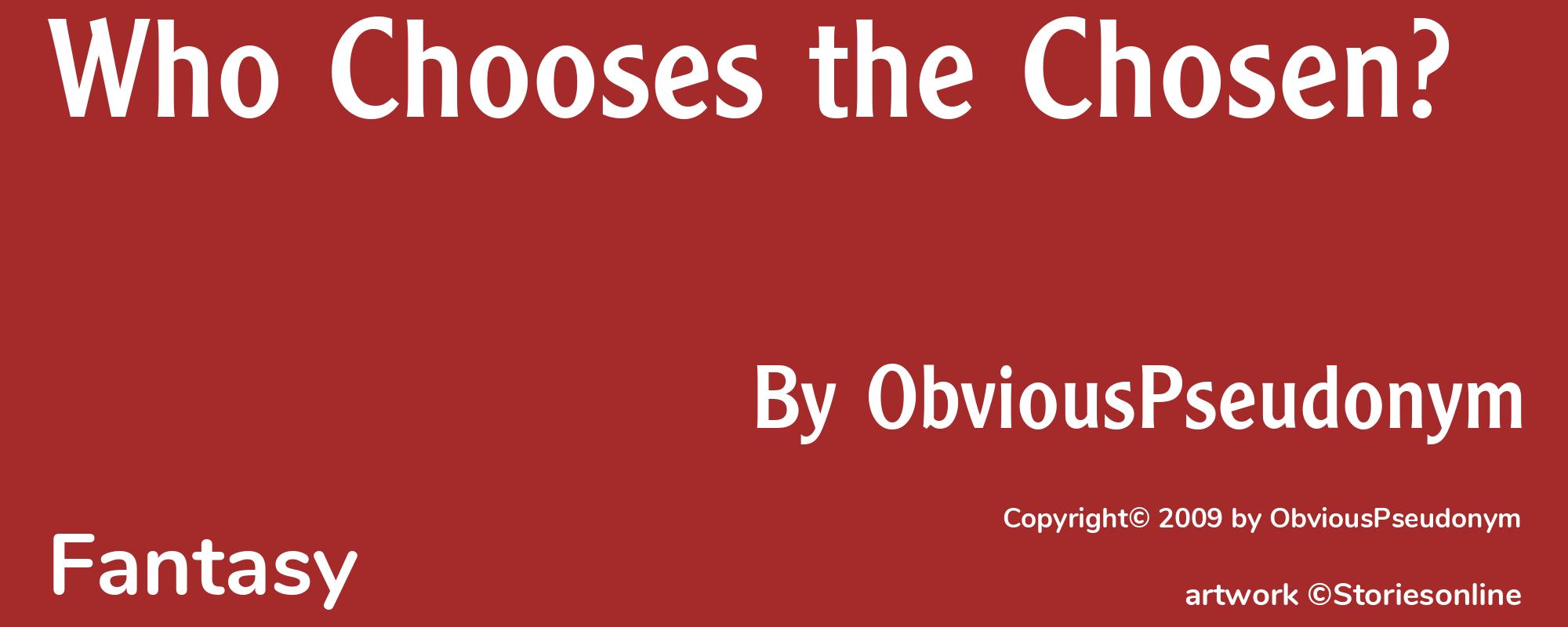 Who Chooses the Chosen? - Cover