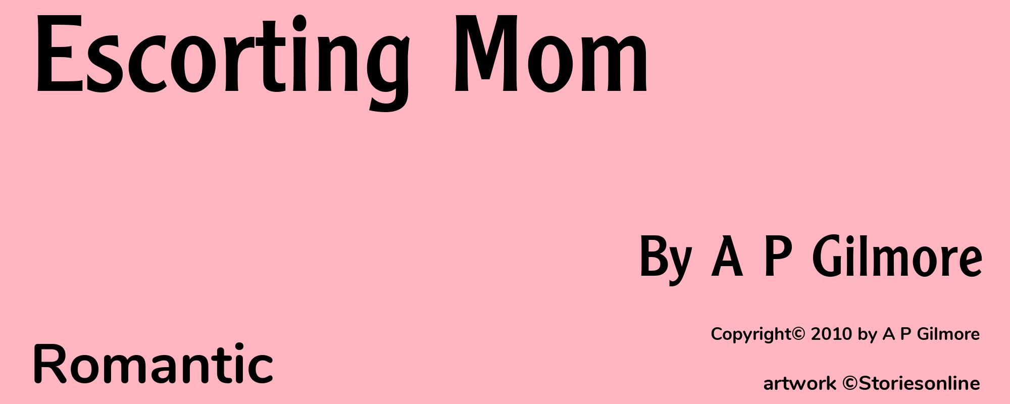 Escorting Mom - Cover