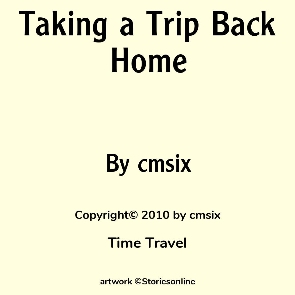 Taking A Trip Back Home Time Travel Sex Story