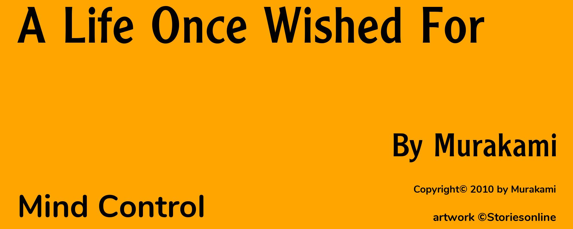A Life Once Wished For - Cover