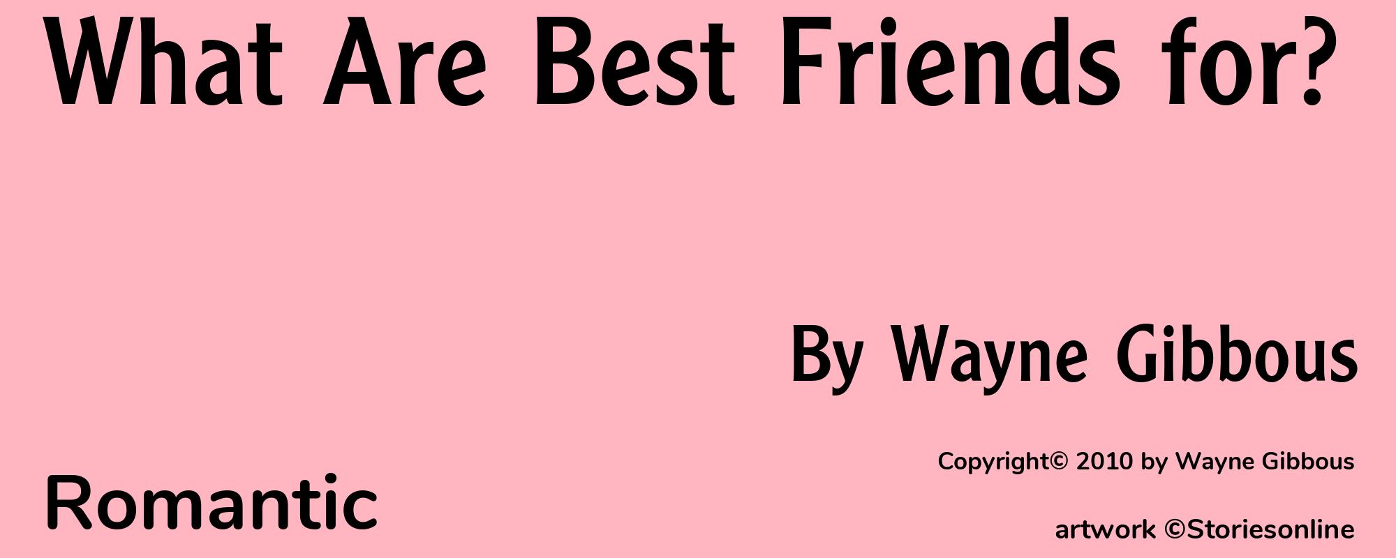 What Are Best Friends for? - Cover