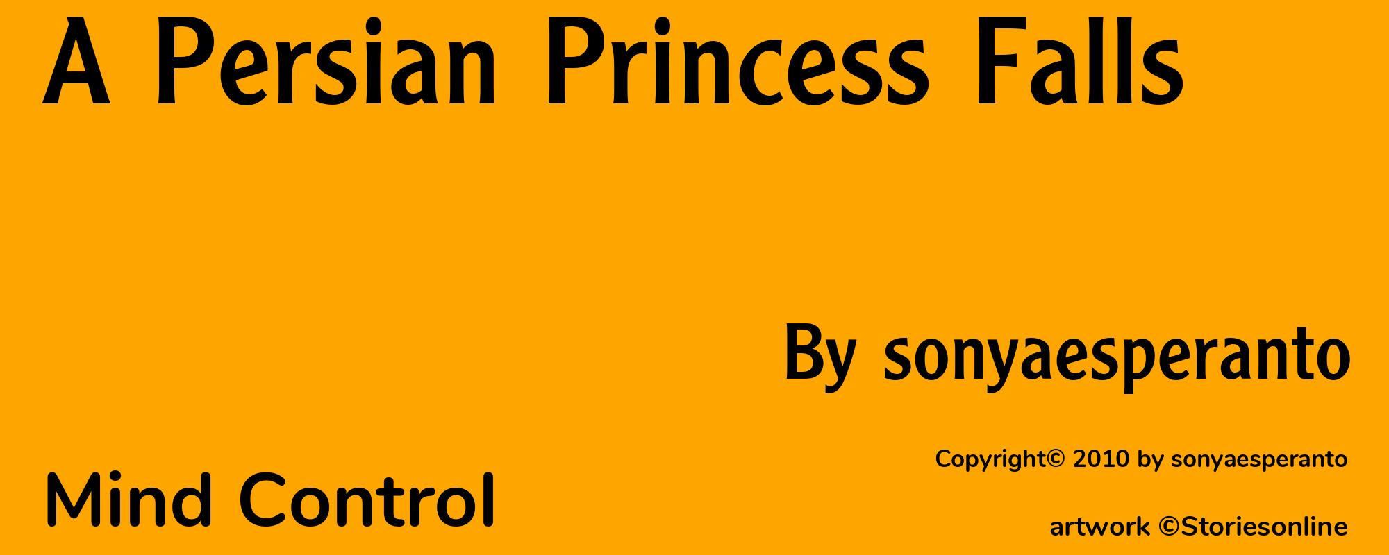 A Persian Princess Falls - Cover