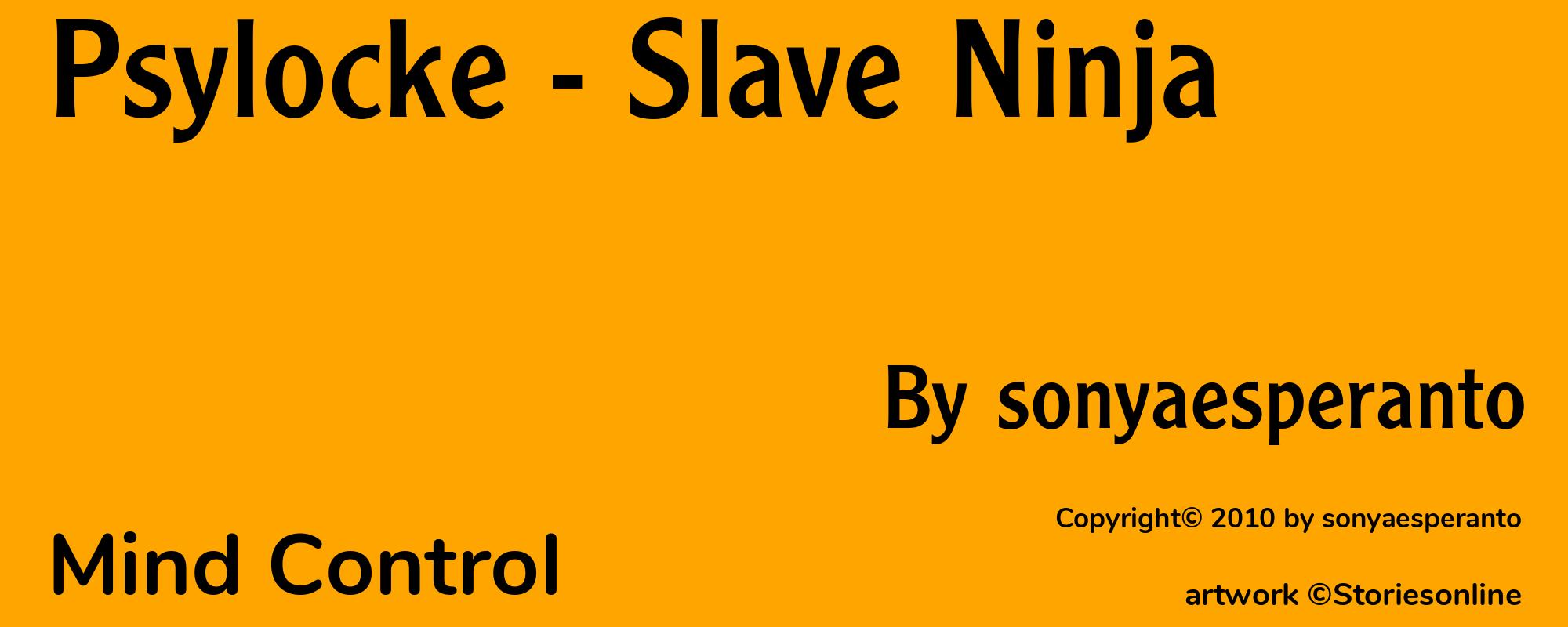 Psylocke - Slave Ninja - Cover