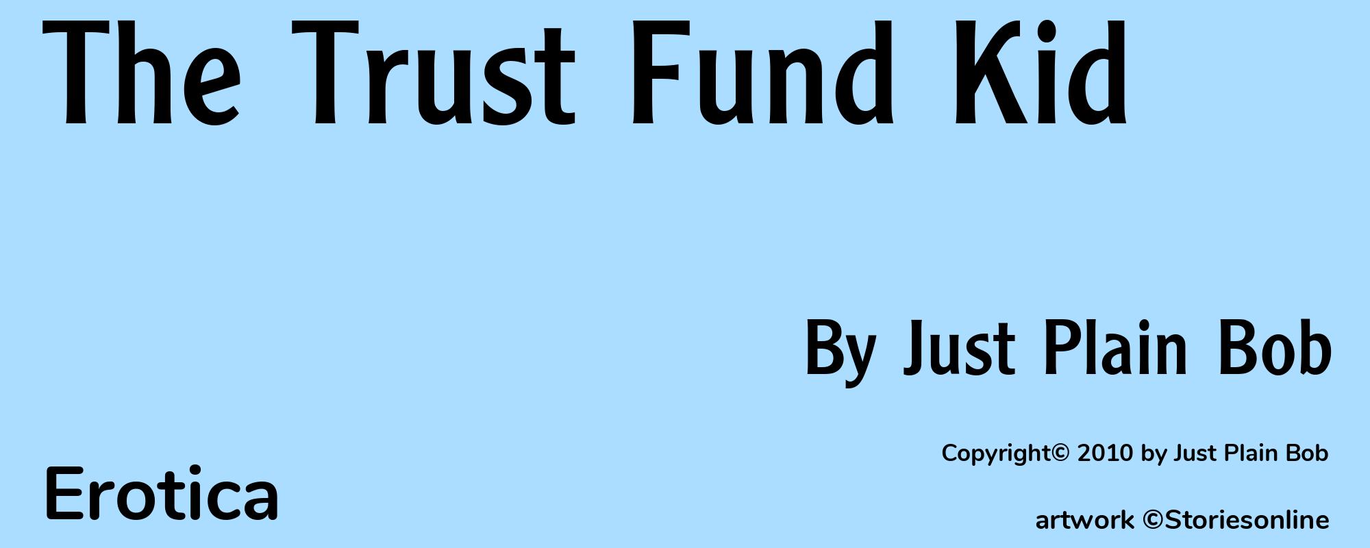 The Trust Fund Kid - Cover