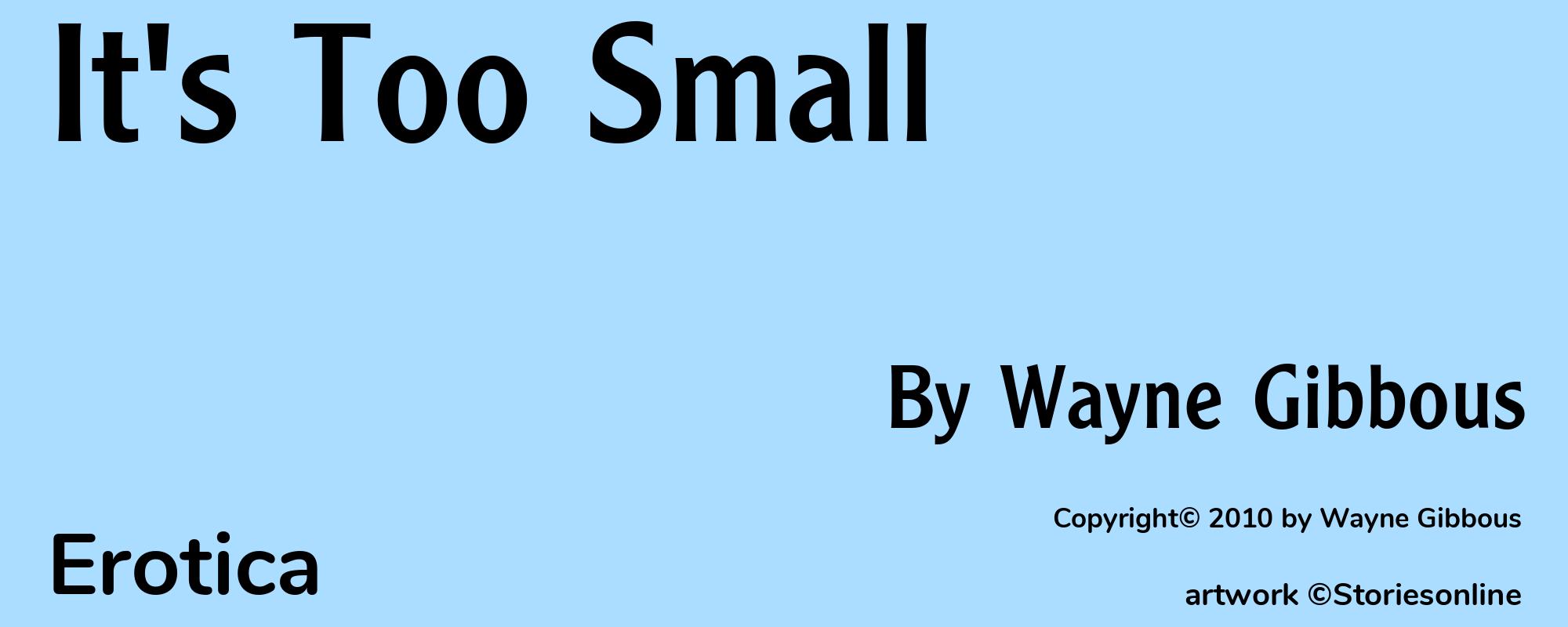 It's Too Small - Cover