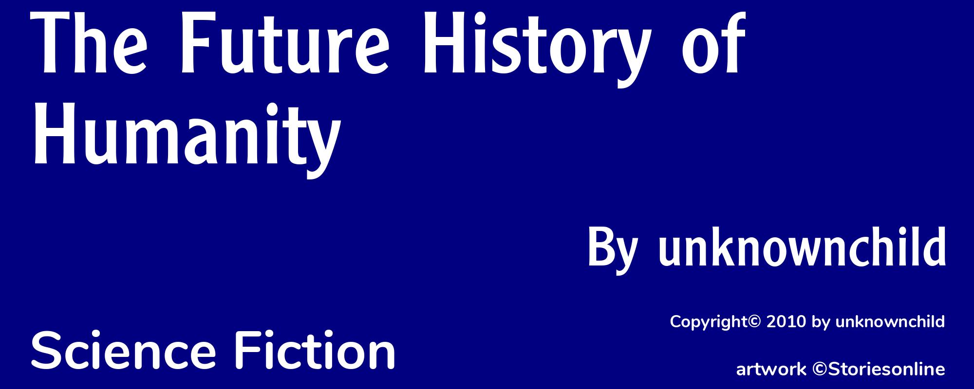 The Future History of Humanity - Cover