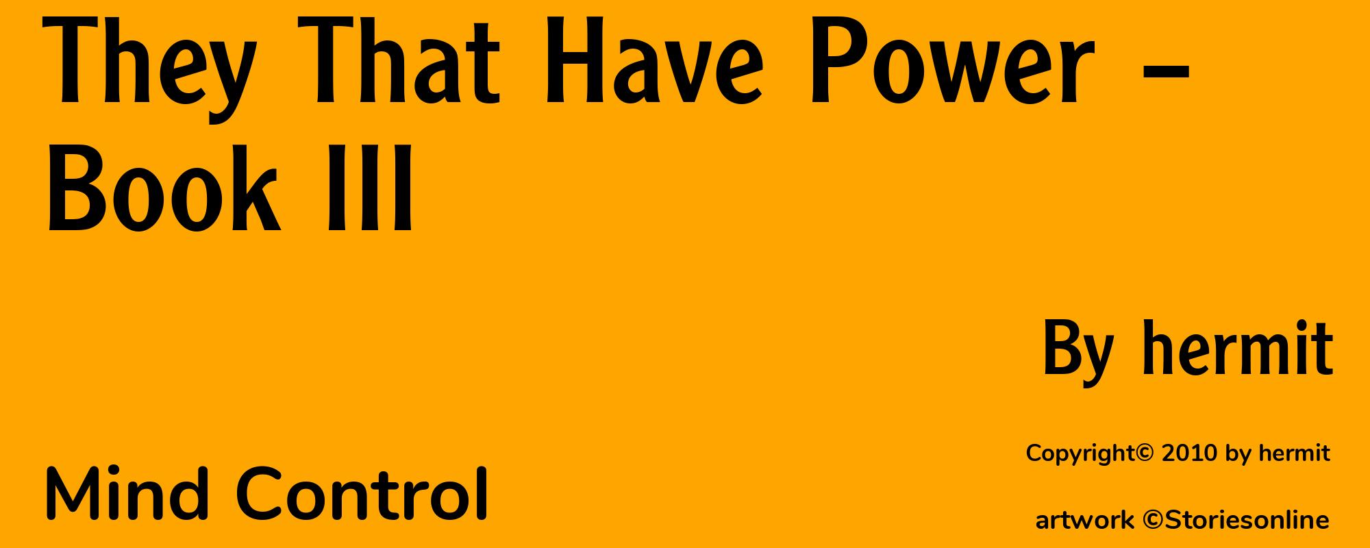 They That Have Power – Book III - Cover