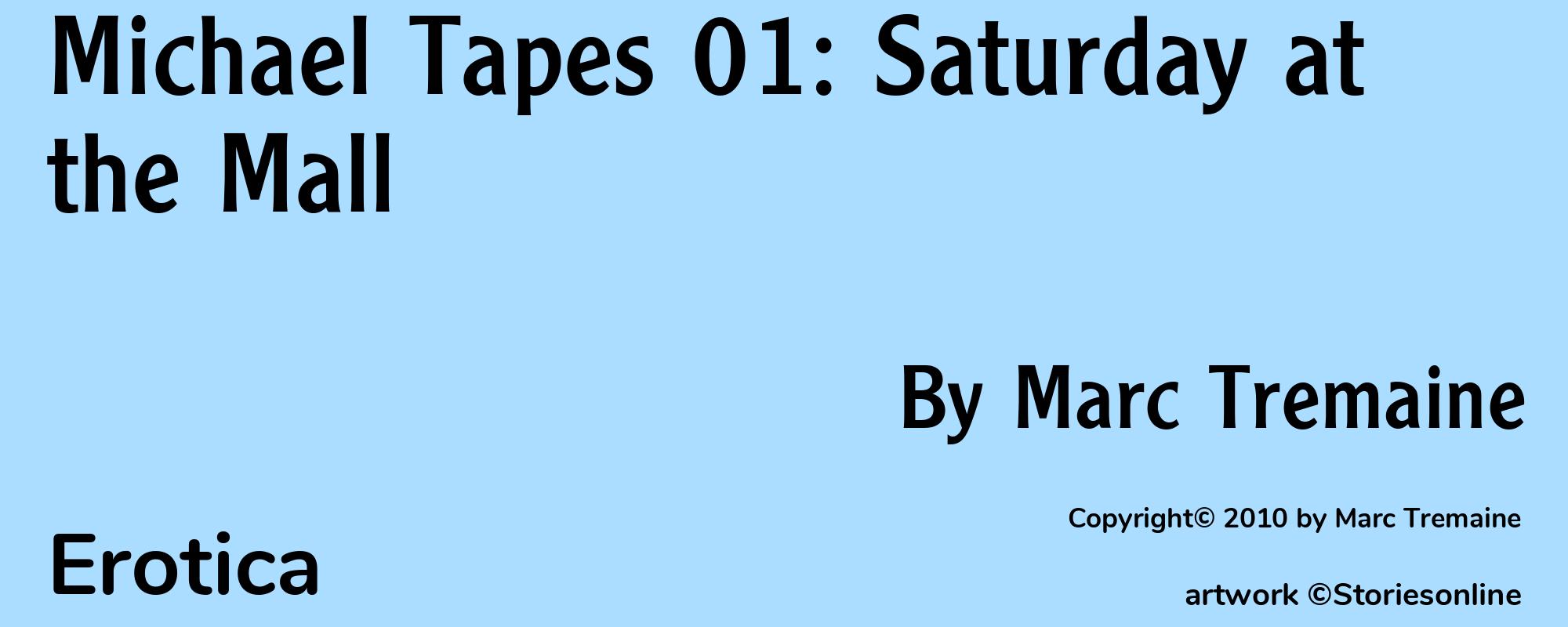 Michael Tapes 01: Saturday at the Mall - Cover
