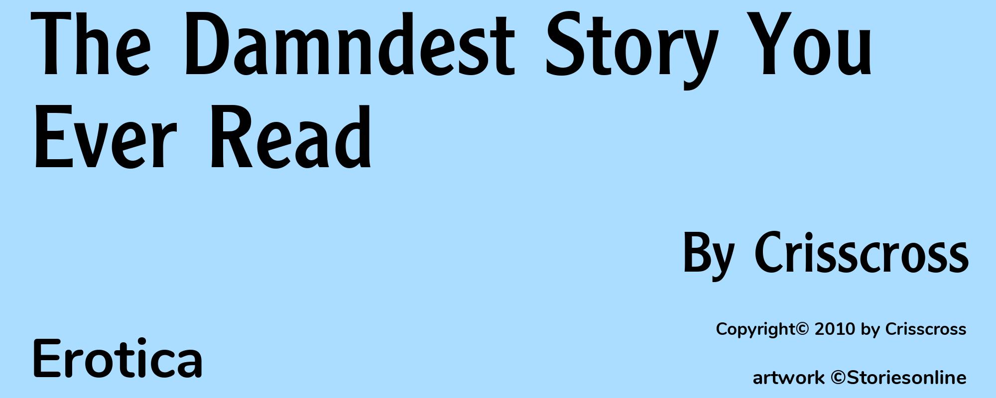 The Damndest Story You Ever Read - Cover