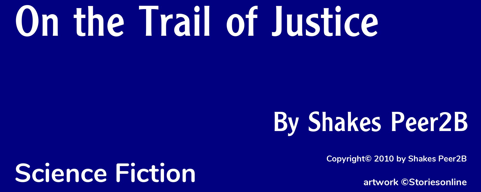 On the Trail of Justice - Cover