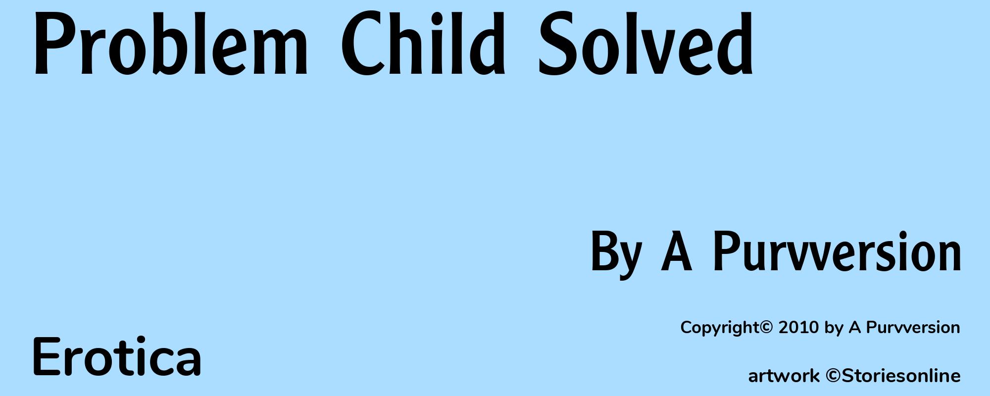 Problem Child Solved - Cover