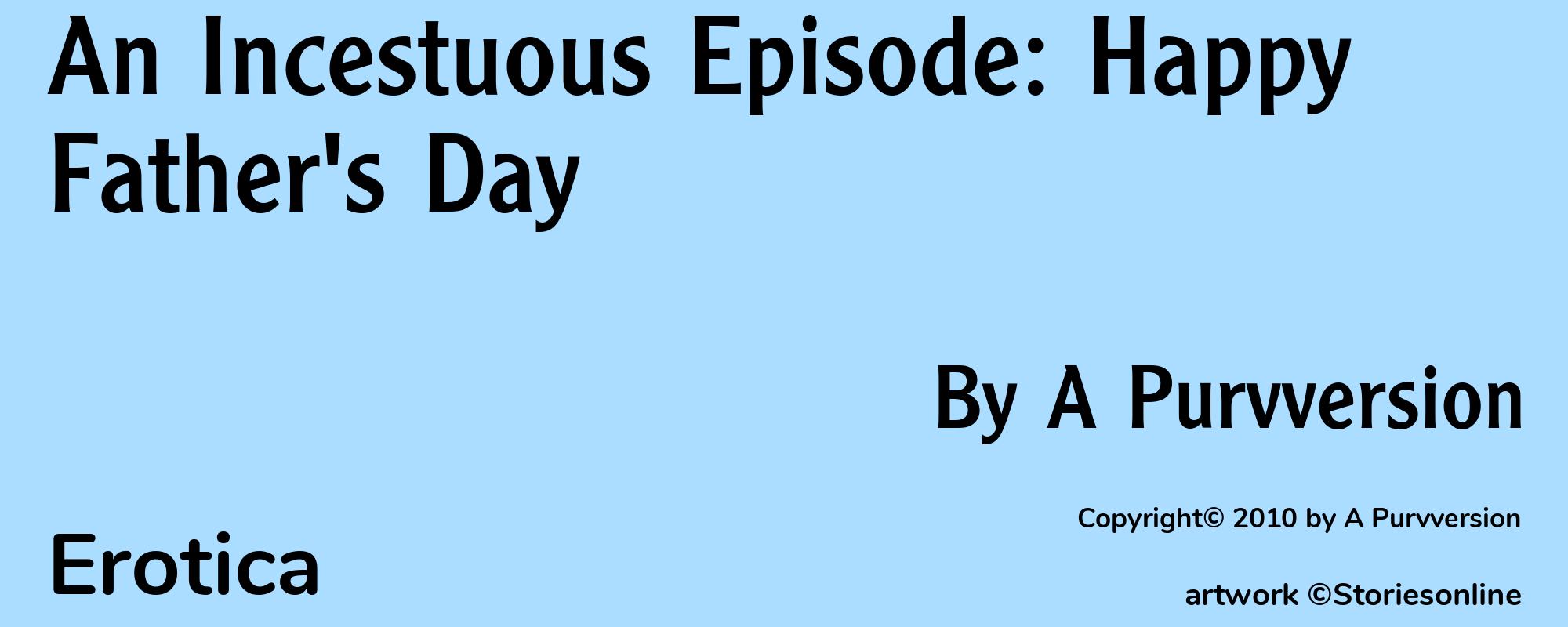 An Incestuous Episode: Happy Father's Day - Cover