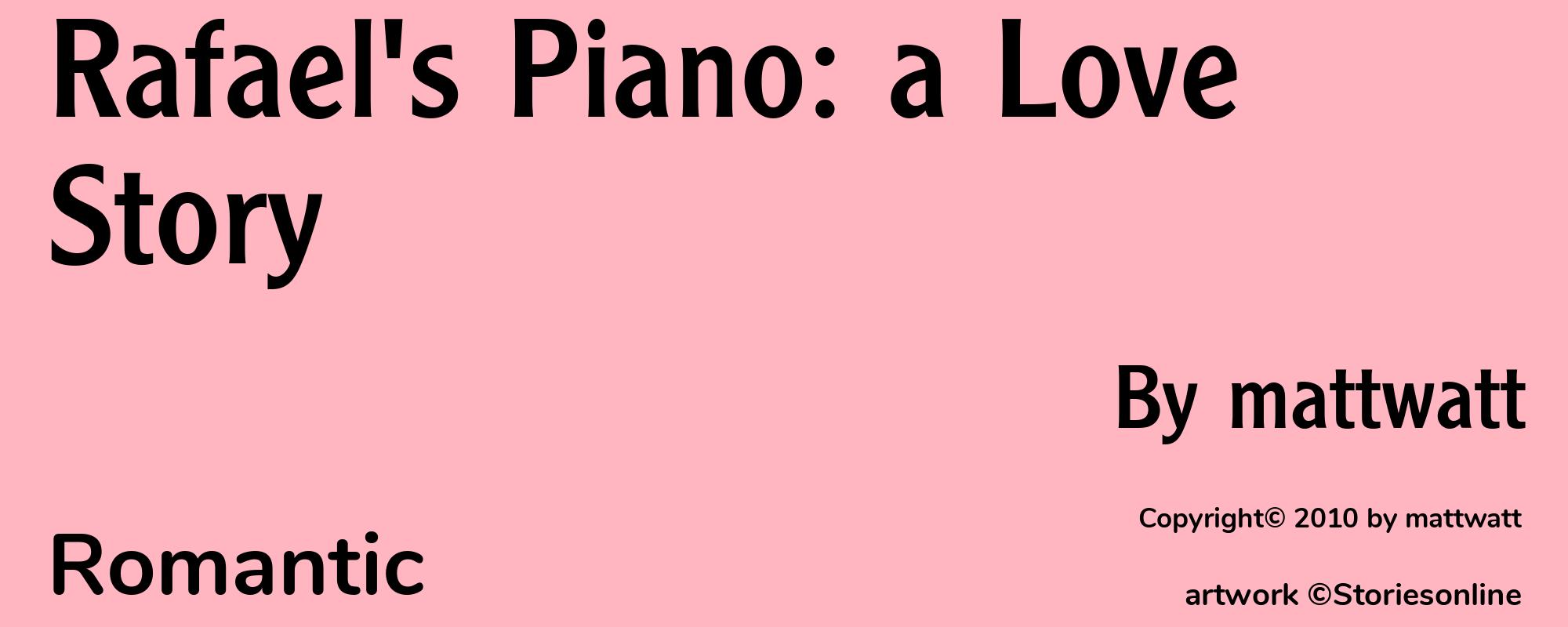 Rafael's Piano: a Love Story - Cover