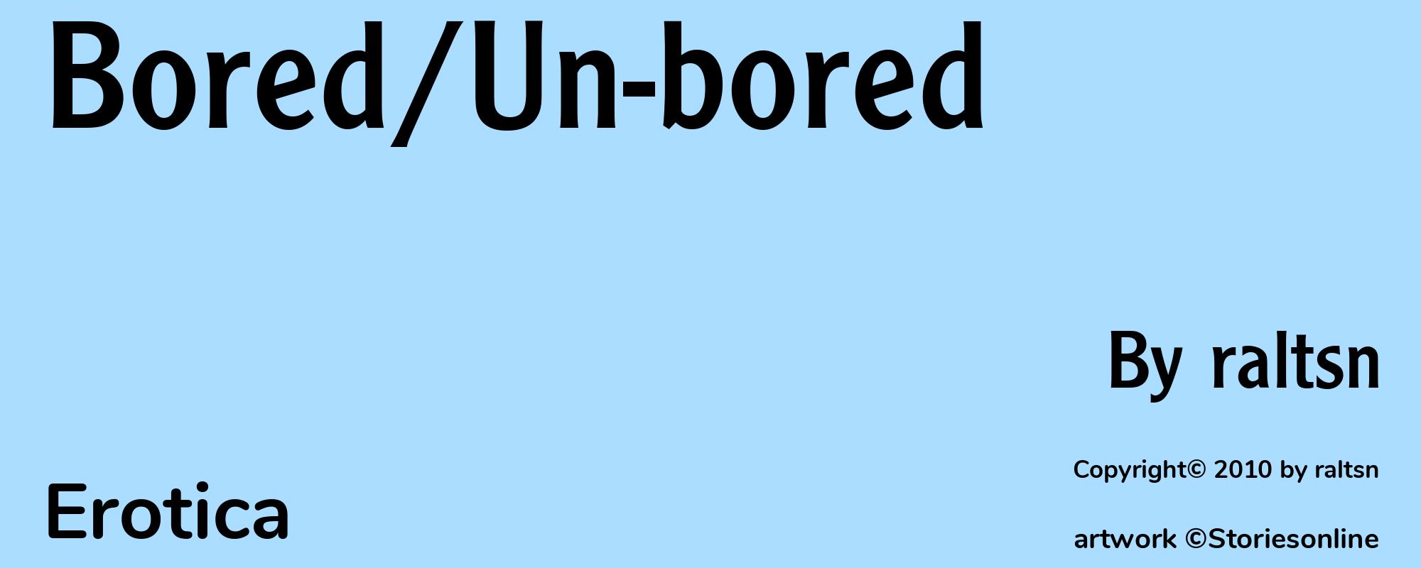 Bored/Un-bored - Cover