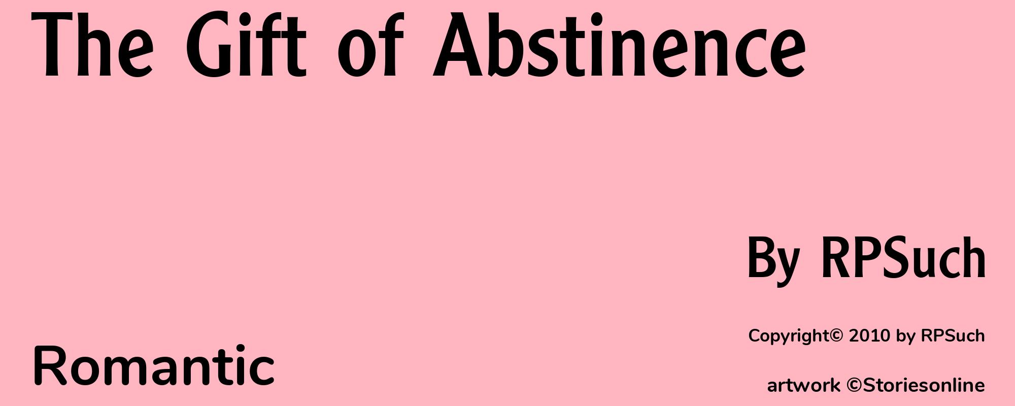 The Gift of Abstinence - Cover