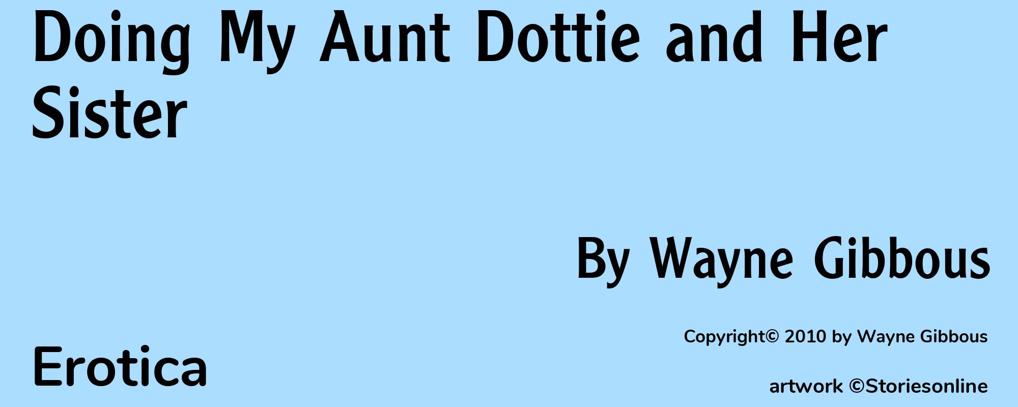 Doing My Aunt Dottie and Her Sister - Cover