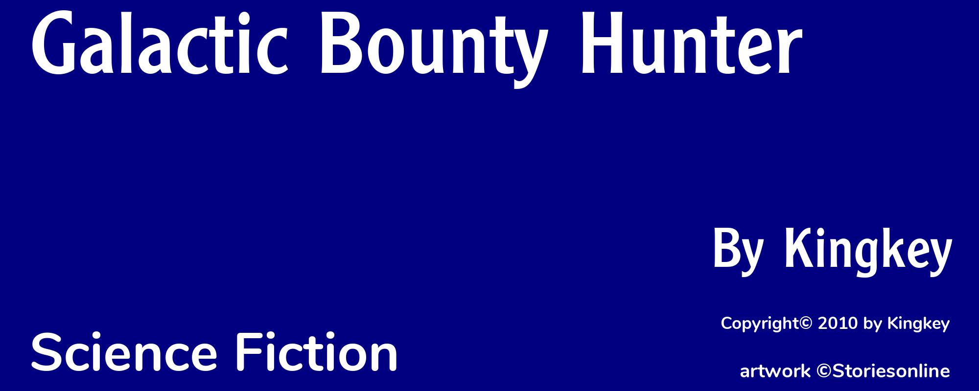 Galactic Bounty Hunter - Cover