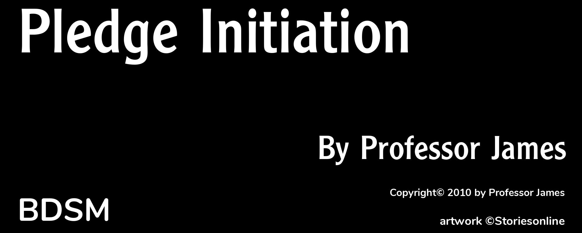 Pledge Initiation - Cover