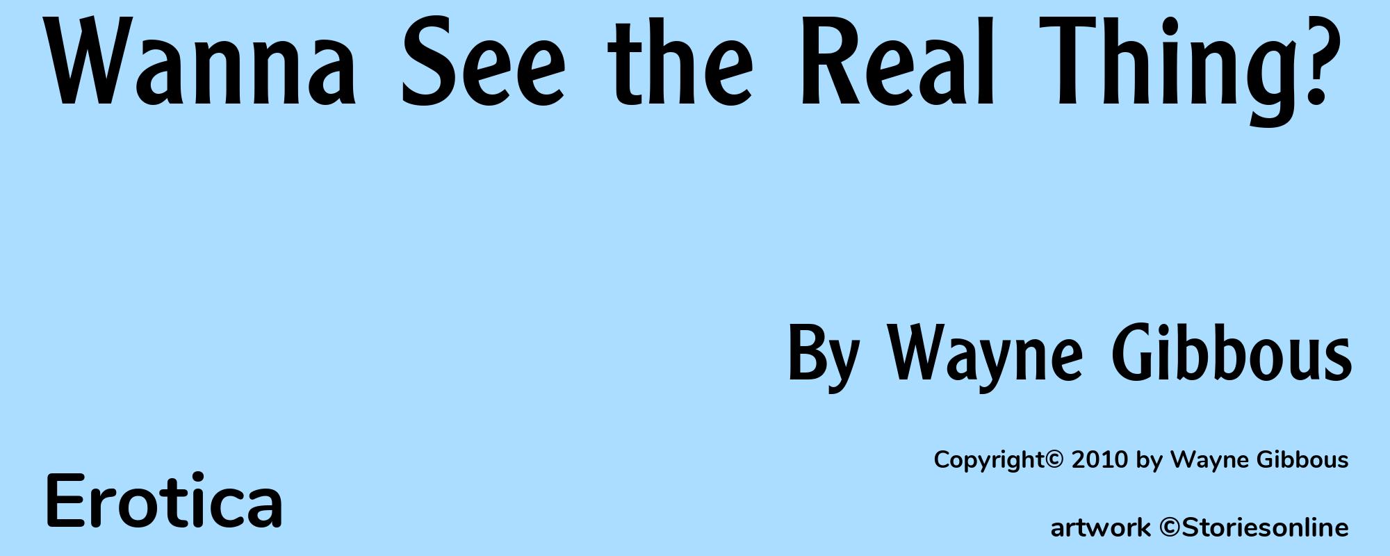 Wanna See the Real Thing? - Cover